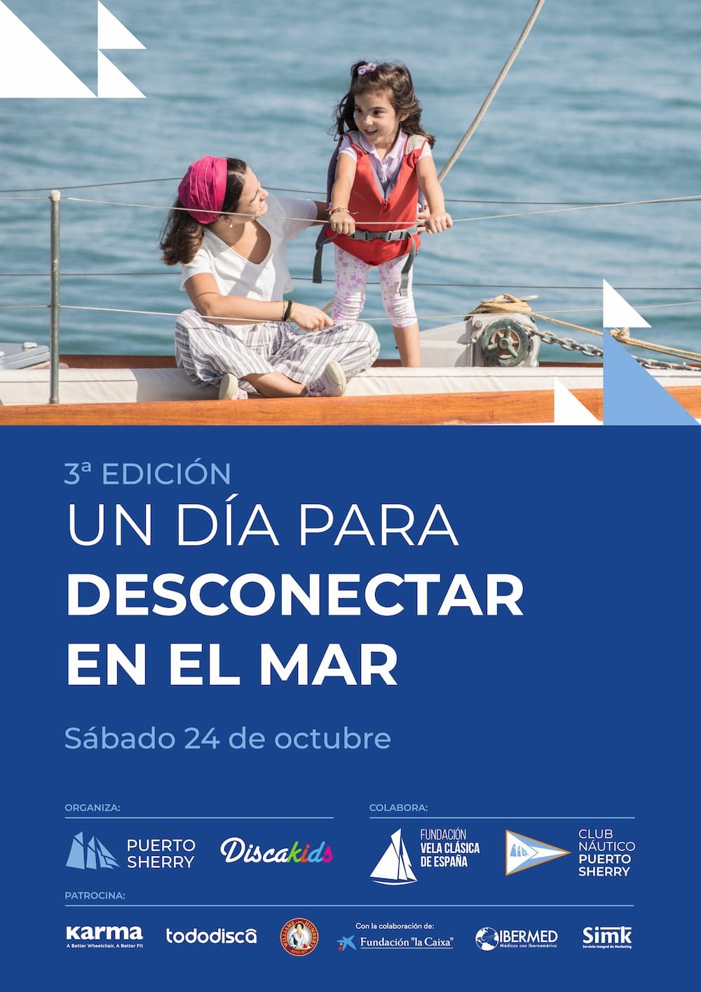 Cartel oficial de la tercera edición de la jornada solidaria Un día para desconectar en el mar en Puerto Sherry con una familia en velero.